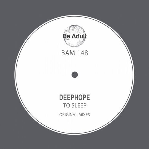 Deephope – To Sleep [148]
